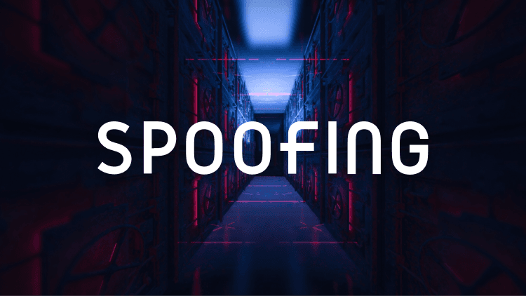 Spoofing